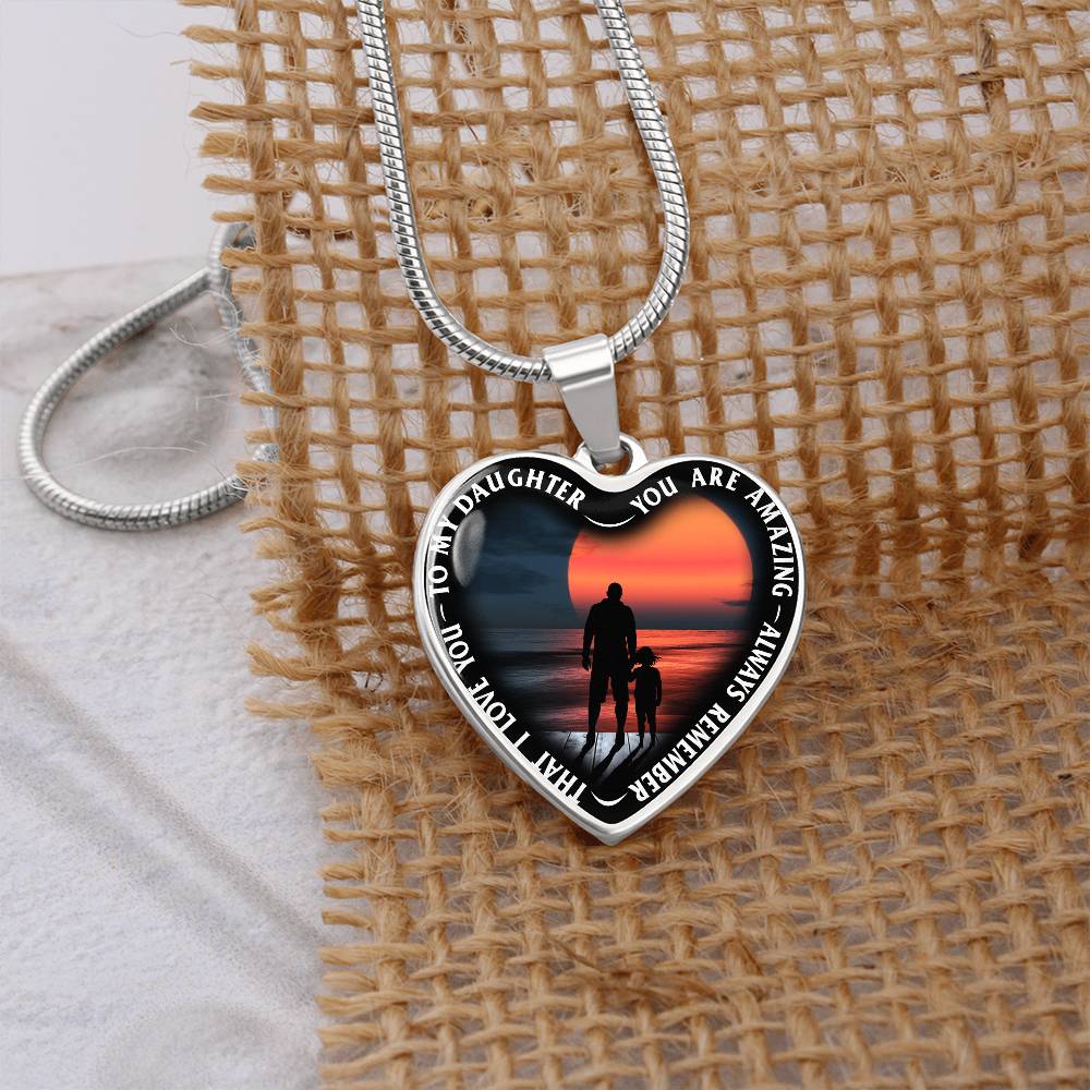 To My Daughter - You Are Amazing - Heart Necklace - PRICE INCLUDES FREE SHIPPING