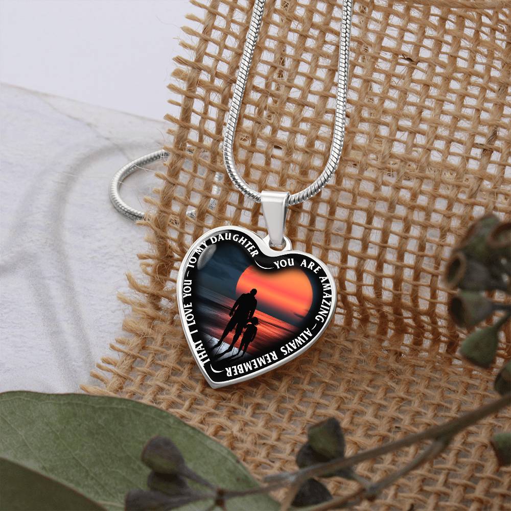 To My Daughter - You Are Amazing - Heart Necklace - PRICE INCLUDES FREE SHIPPING