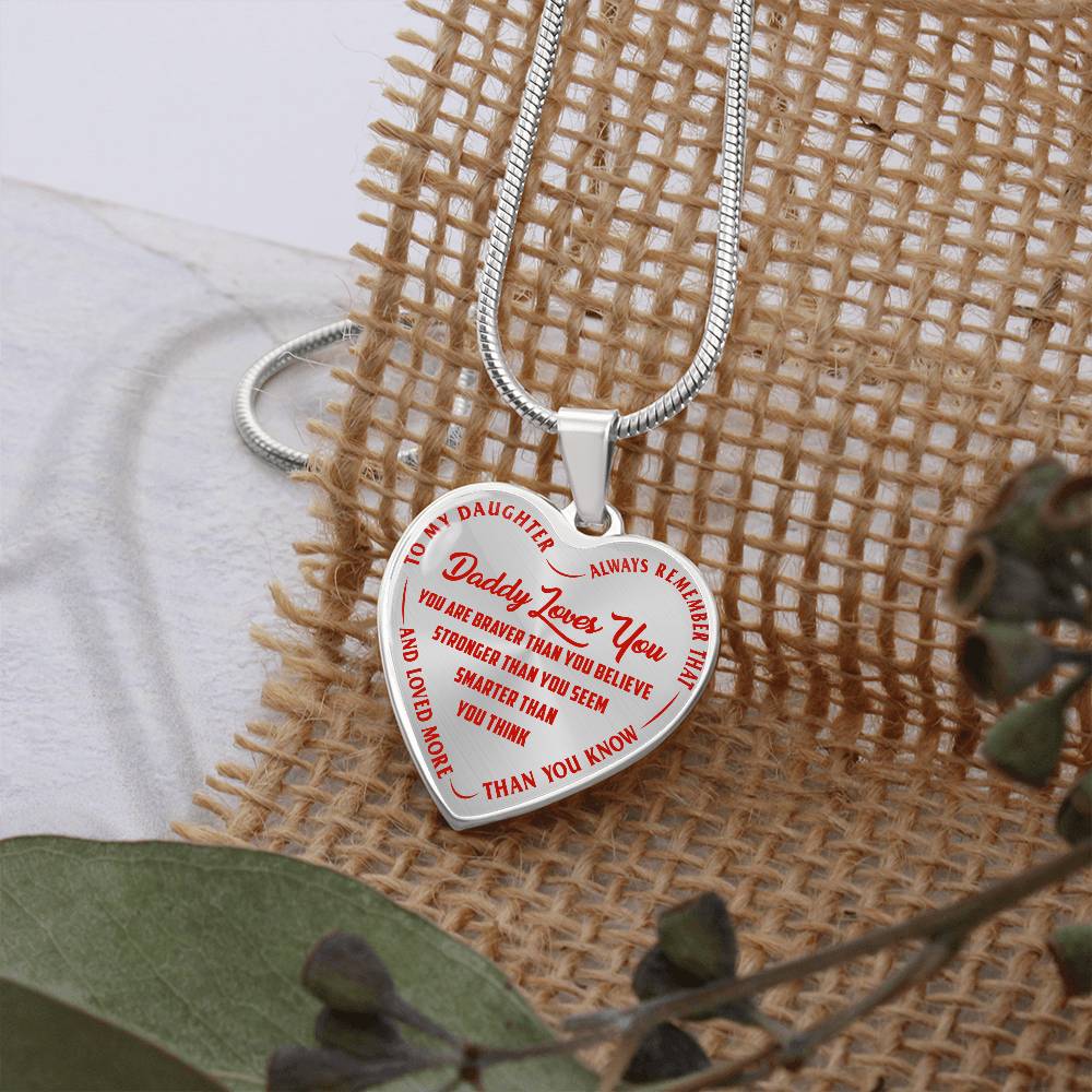 To My Daughter - Daddy Loves You Red - Heart Necklace - PRICE INCLUDES FREE SHIPPING