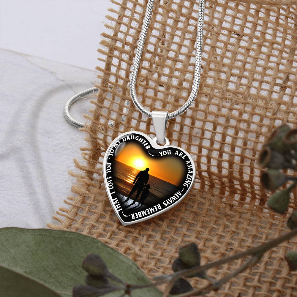 To My Daughter - You Are Amazing - Heart Necklace - PRICE INCLUDES FREE SHIPPING