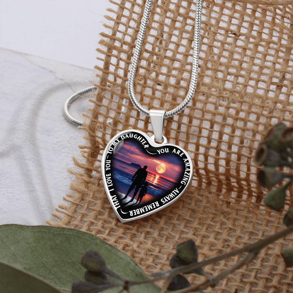 To My Daughter - You Are Amazing - Heart Necklace - PRICE INCLUDES FREE SHIPPING