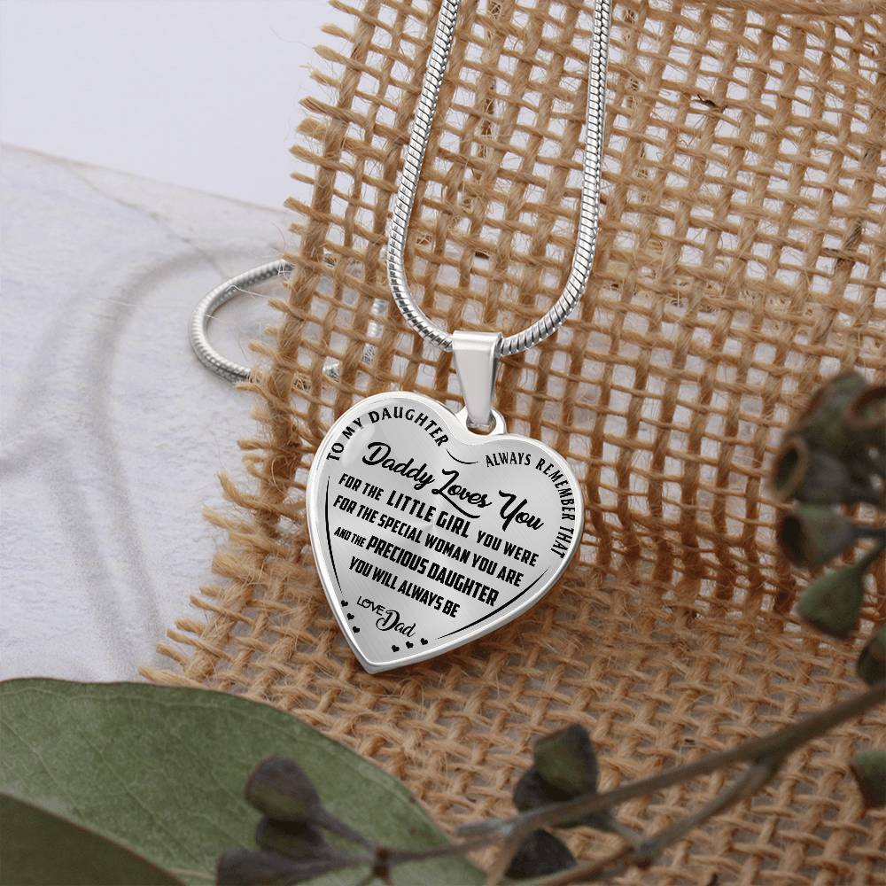 To My Daughter - Always Remember That Daddy Love You - Heart Necklace - PRICE INCLUDES FREE SHIPPING