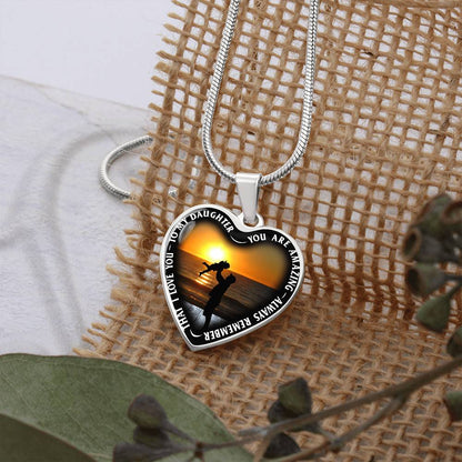 To My Daughter - You Are Amazing - Heart Necklace - PRICE INCLUDES FREE SHIPPING
