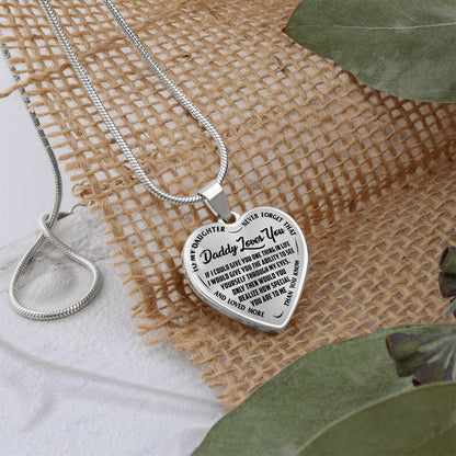 To My Daughter - Daddy Loves You  - Heart Necklace - PRICE INCLUDES FREE SHIPPING