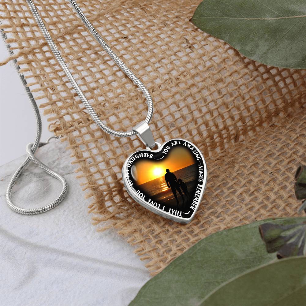 To My Daughter - You Are Amazing - Heart Necklace - PRICE INCLUDES FREE SHIPPING