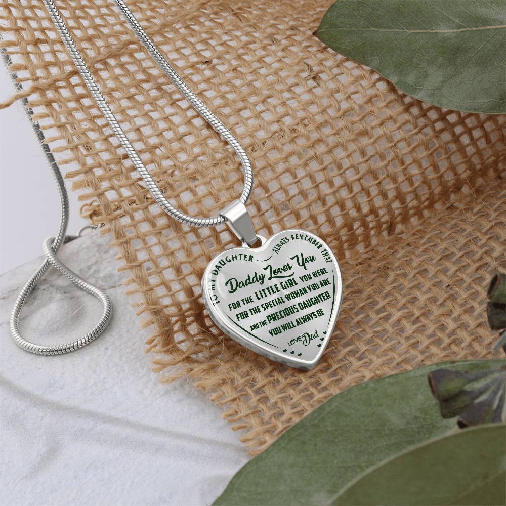To My Daughter - Daddy Loves You  - Heart Necklace - PRICE INCLUDES FREE SHIPPING