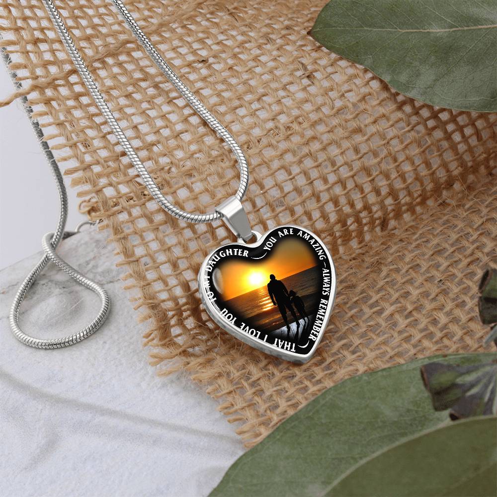 To My Daughter - You Are Amazing - Heart Necklace - PRICE INCLUDES FREE SHIPPING