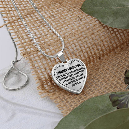 To My Daughter - Never Forget That Mommy Loves You - Heart Necklace - PRICE INCLUDES FREE SHIPPING