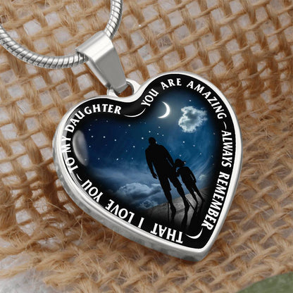 To My Daughter - You Are Amazing - Heart Necklace - PRICE INCLUDES FREE SHIPPING
