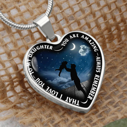 To My Daughter - You Are Amazing - Heart Necklace - PRICE INCLUDES FREE SHIPPING