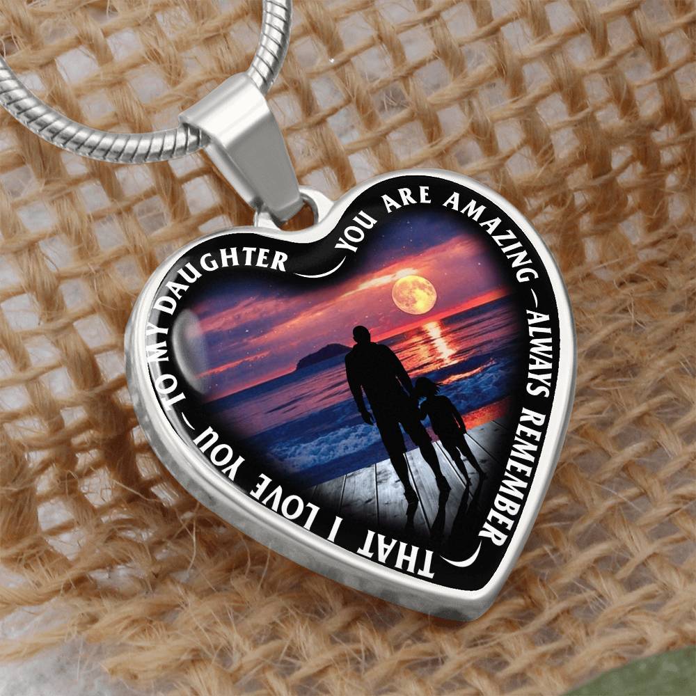 To My Daughter - You Are Amazing - Heart Necklace - PRICE INCLUDES FREE SHIPPING