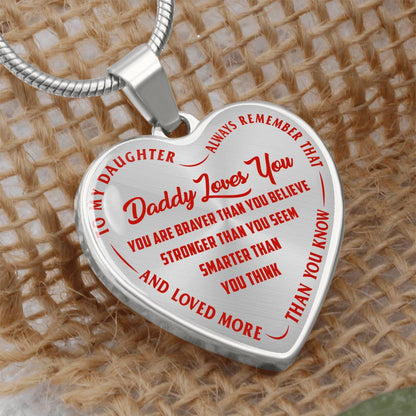 To My Daughter - Daddy Loves You Red - Heart Necklace - PRICE INCLUDES FREE SHIPPING