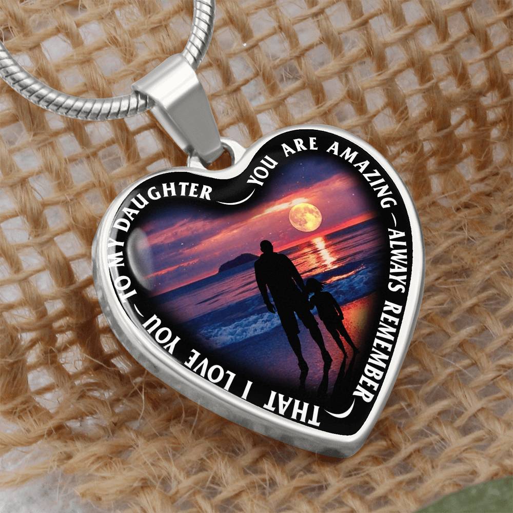 To My Daughter - You Are Amazing - Heart Necklace - PRICE INCLUDES FREE SHIPPING