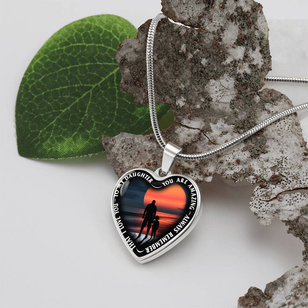 To My Daughter - You Are Amazing - Heart Necklace - PRICE INCLUDES FREE SHIPPING