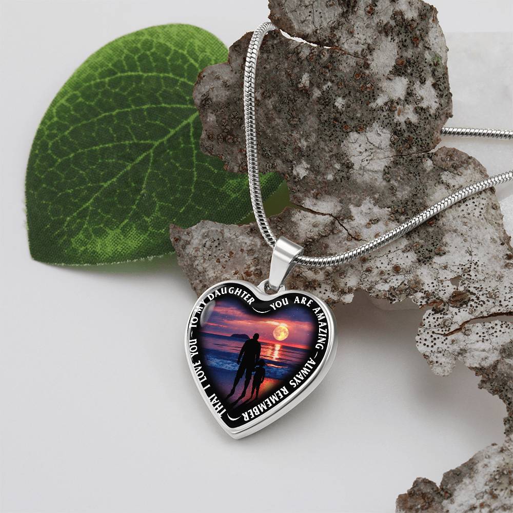To My Daughter - You Are Amazing - Heart Necklace - PRICE INCLUDES FREE SHIPPING