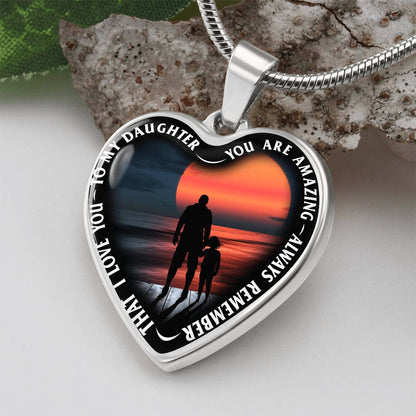 To My Daughter - You Are Amazing - Heart Necklace - PRICE INCLUDES FREE SHIPPING