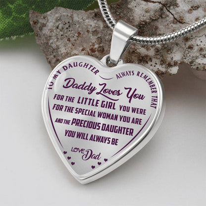 To My Daughter - Always Remember That Daddy Love You - Heart Necklace - PRICE INCLUDES FREE SHIPPING