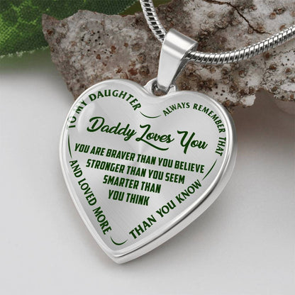 To My Daughter - Daddy Loves You - Heart Necklace - PRICE INCLUDES FREE SHIPPING
