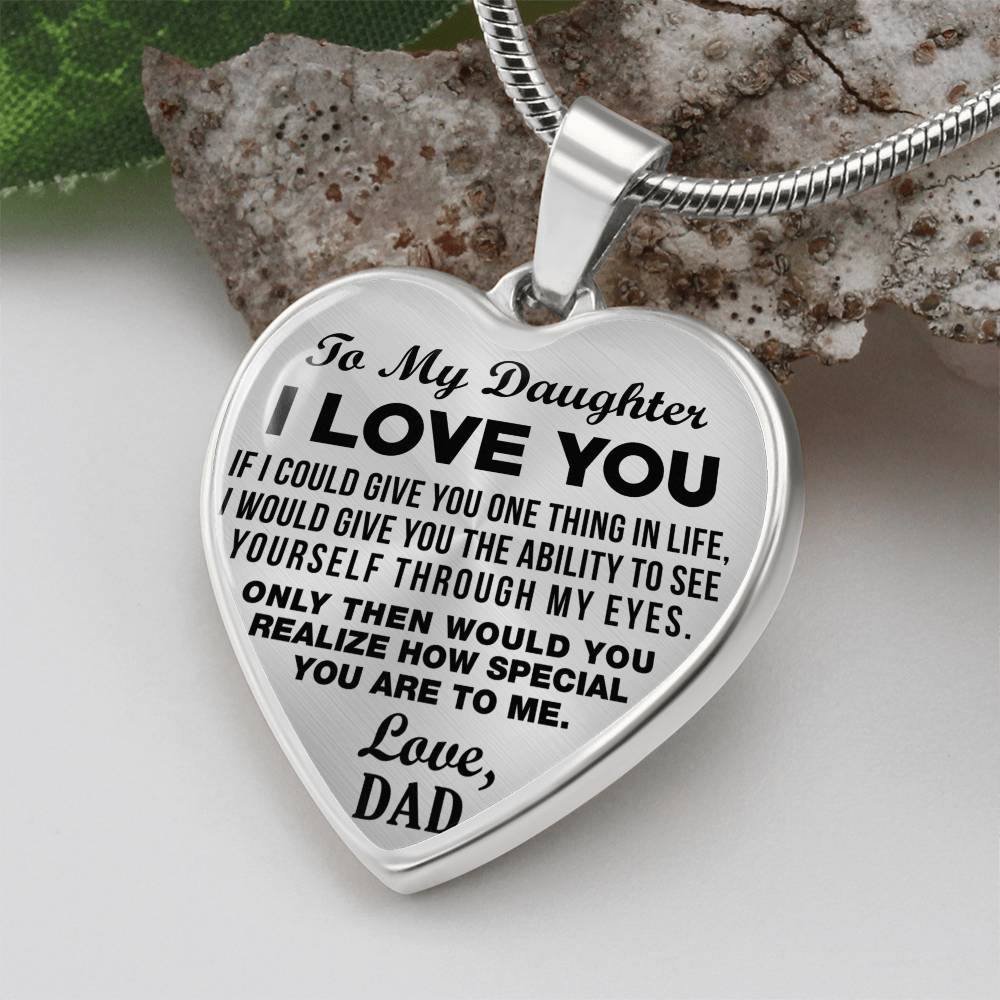 To My Daughter - I Love You - Heart Necklace - PRICE INCLUDES FREE SHIPPING