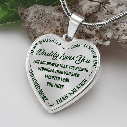 To My Daughter - Daddy Loves You - Heart Necklace - PRICE INCLUDES FREE SHIPPING