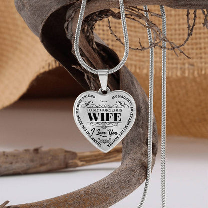 To My Gorgeous Wife - My Best Friend - Heart Necklace - PRICE INCLUDES FREE SHIPPING