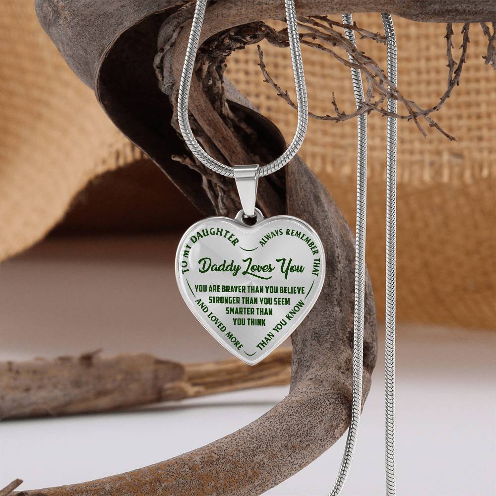 To My Daughter - Daddy Loves You - Heart Necklace - PRICE INCLUDES FREE SHIPPING