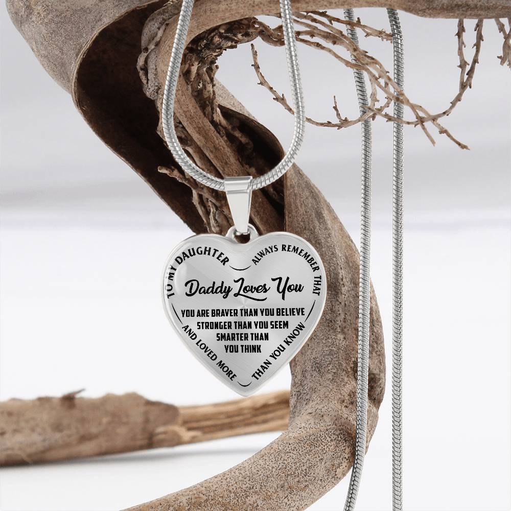 To My Daughter - Daddy Loves You - Heart Necklace - PRICE INCLUDES FREE SHIPPING