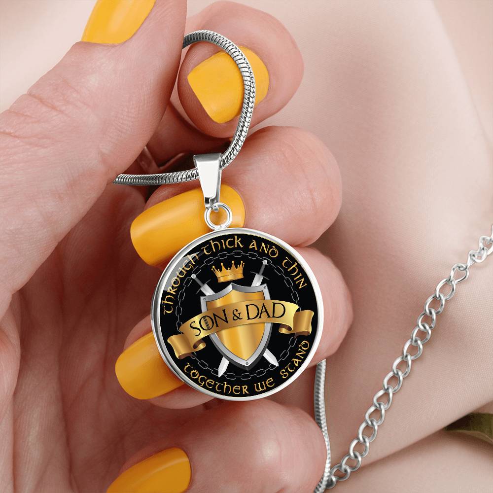 To My Son - Through Thick And Thin - Together We Stand - Circle Necklace