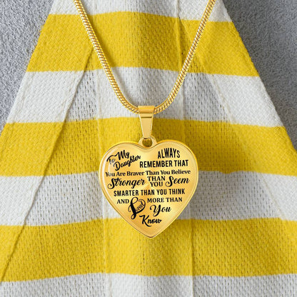 To My Daughter - Always Remember That You Are Braver - Heart Necklace - PRICE INCLUDES FREE SHIPPING