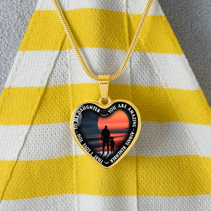 To My Daughter - You Are Amazing - Heart Necklace - PRICE INCLUDES FREE SHIPPING