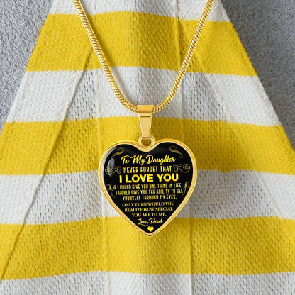 To My Daughter - Never Forget That I Love You - Heart Necklace - PRICE INCLUDES FREE SHIPPING