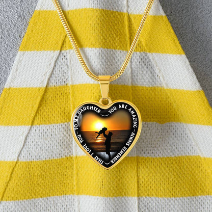 To My Daughter - You Are Amazing - Heart Necklace - PRICE INCLUDES FREE SHIPPING