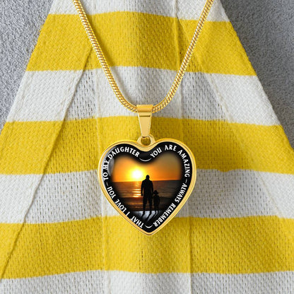 To My Daughter - You Are Amazing - Heart Necklace - PRICE INCLUDES FREE SHIPPING