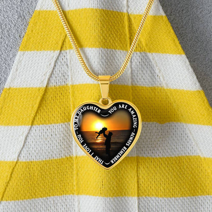 To My Daughter - You Are Amazing - Heart Necklace - PRICE INCLUDES FREE SHIPPING