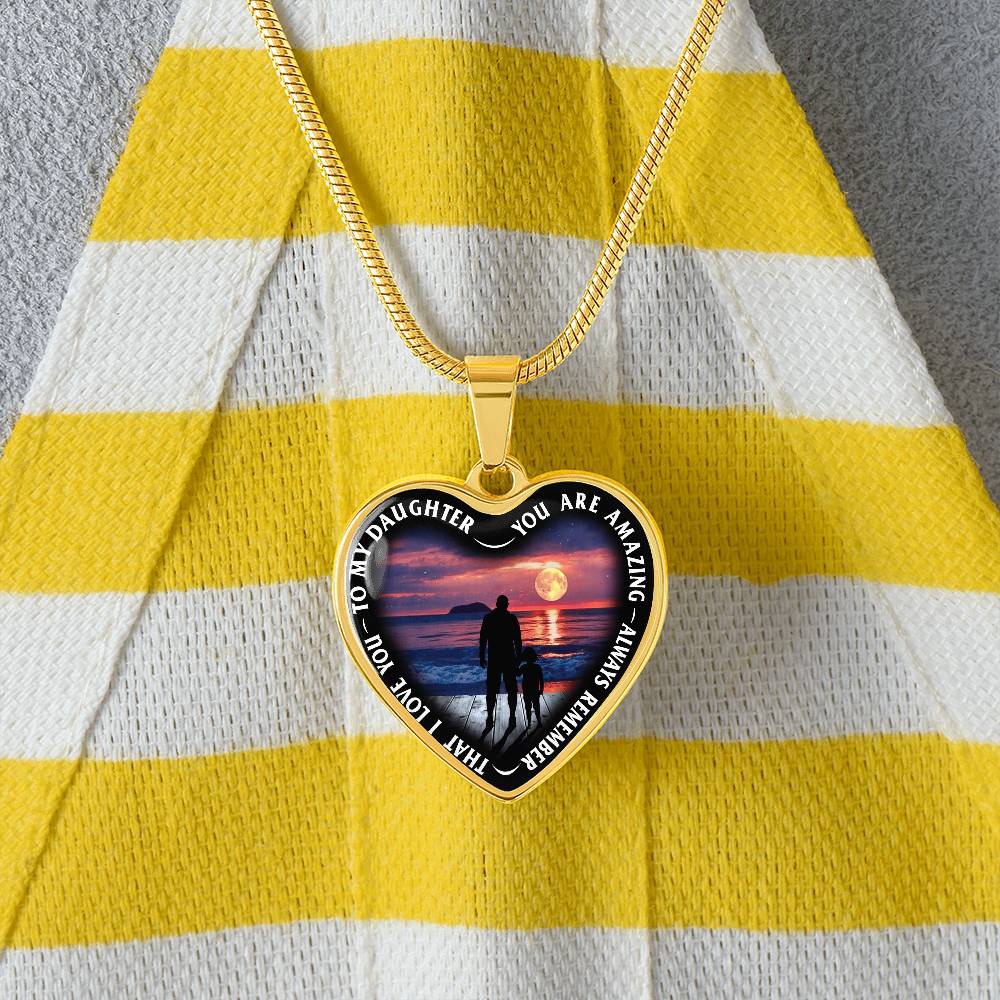 To My Daughter - You Are Amazing - Heart Necklace - PRICE INCLUDES FREE SHIPPING