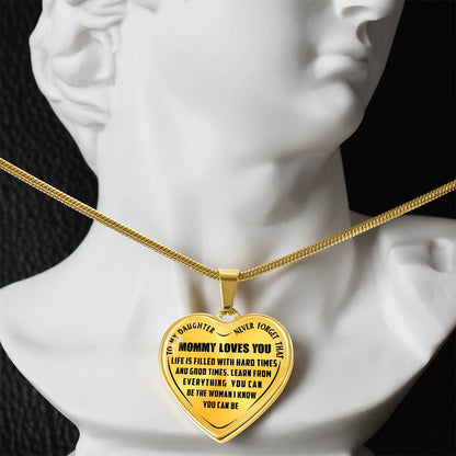 To My Daughter - Never Forget That Mommy Loves You - Heart Necklace - PRICE INCLUDES FREE SHIPPING
