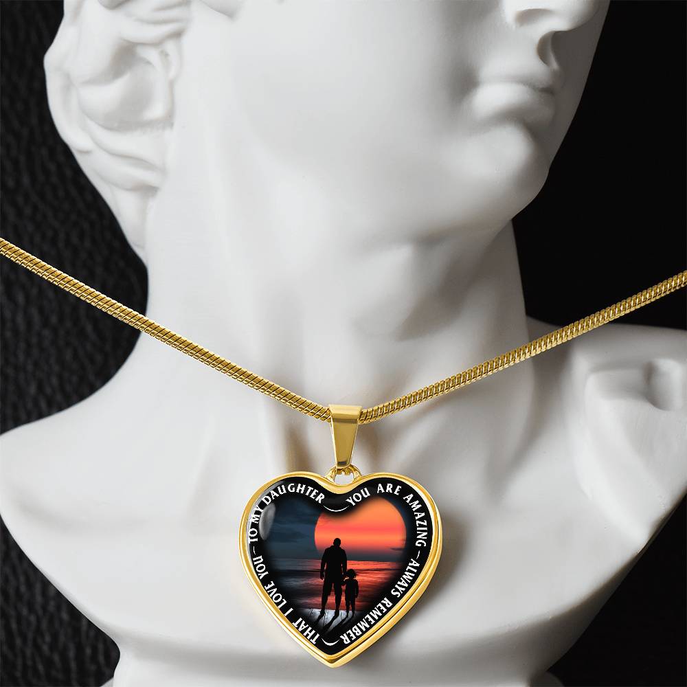 To My Daughter - You Are Amazing - Heart Necklace - PRICE INCLUDES FREE SHIPPING