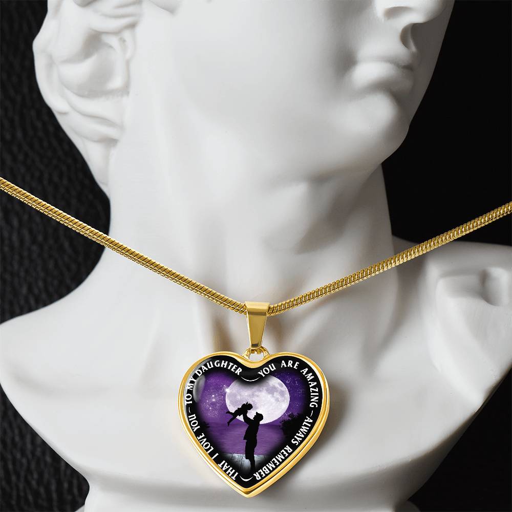 To My Daughter - You Are Amazing - Heart Necklace - PRICE INCLUDES FREE SHIPPING