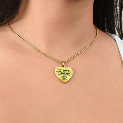 To My Daughter - Never Forget That I Love You - Heart Necklace - PRICE INCLUDES FREE SHIPPING