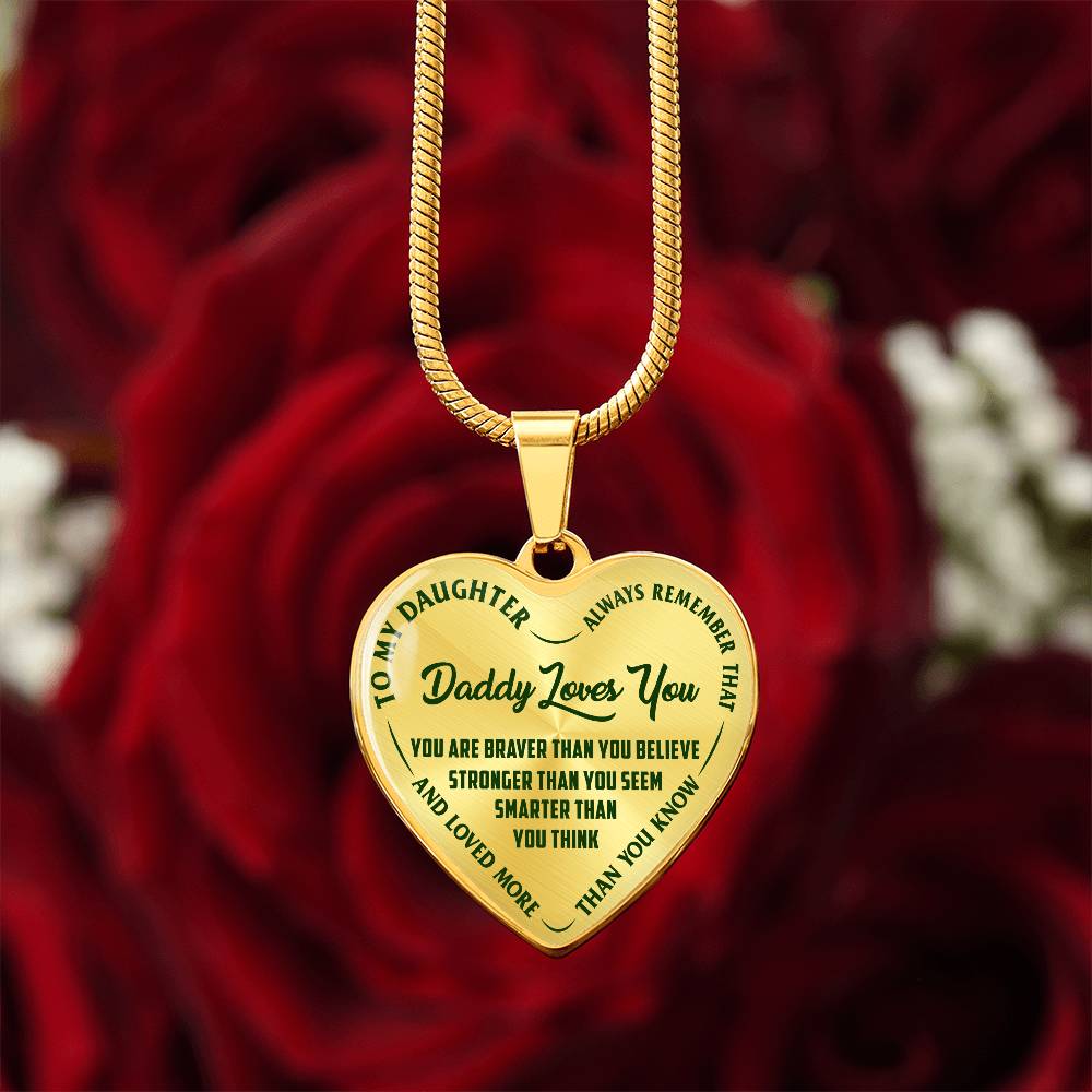 To My Daughter - Daddy Loves You - Heart Necklace - PRICE INCLUDES FREE SHIPPING