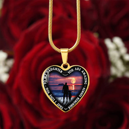 To My Daughter - You Are Amazing - Heart Necklace - PRICE INCLUDES FREE SHIPPING