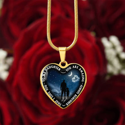 To My Daughter - You Are Amazing - Heart Necklace - PRICE INCLUDES FREE SHIPPING