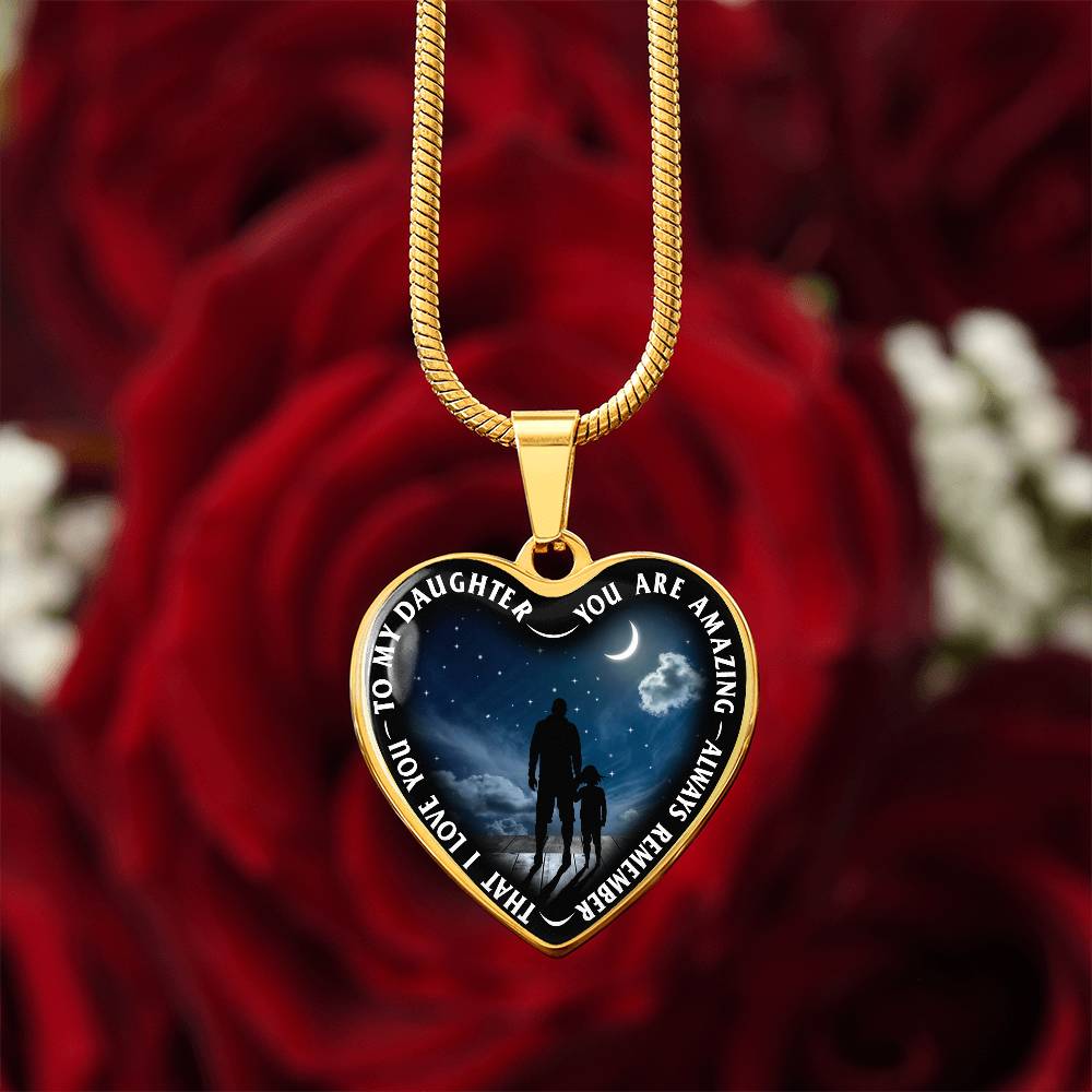 To My Daughter - You Are Amazing - Heart Necklace - PRICE INCLUDES FREE SHIPPING