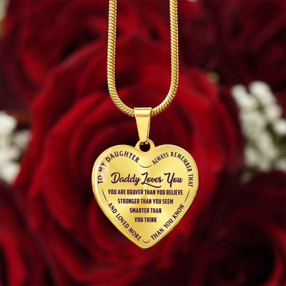 To My Daughter - Daddy Loves You  - Heart Necklace - PRICE INCLUDES FREE SHIPPING