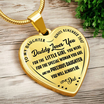 To My Daughter - Daddy Loves You  - Heart Necklace - PRICE INCLUDES FREE SHIPPING