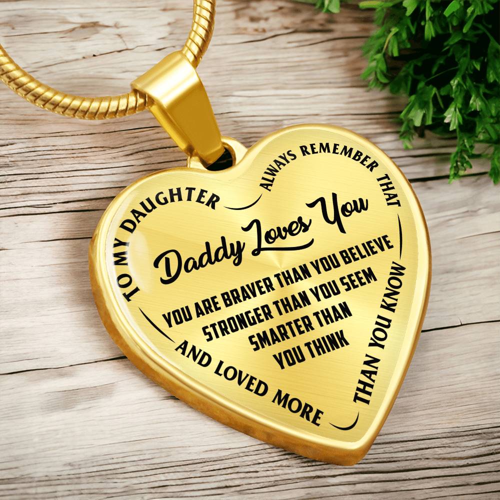 To My Daughter - Daddy Loves You - Heart Necklace - PRICE INCLUDES FREE SHIPPING