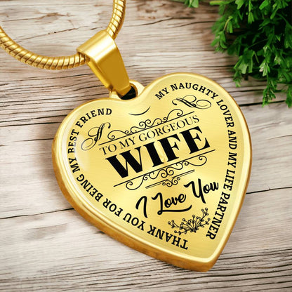 To My Gorgeous Wife - My Best Friend - Heart Necklace - PRICE INCLUDES FREE SHIPPING