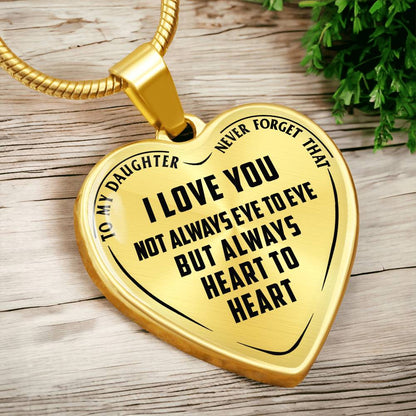 To My Daughter - Never Forget That I Love You - Heart Necklace - PRICE INCLUDES FREE SHIPPING