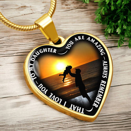 To My Daughter - You Are Amazing - Heart Necklace - PRICE INCLUDES FREE SHIPPING