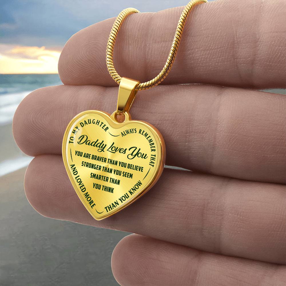 To My Daughter - Daddy Loves You - Heart Necklace - PRICE INCLUDES FREE SHIPPING